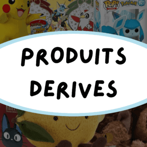 Produits Dérivés