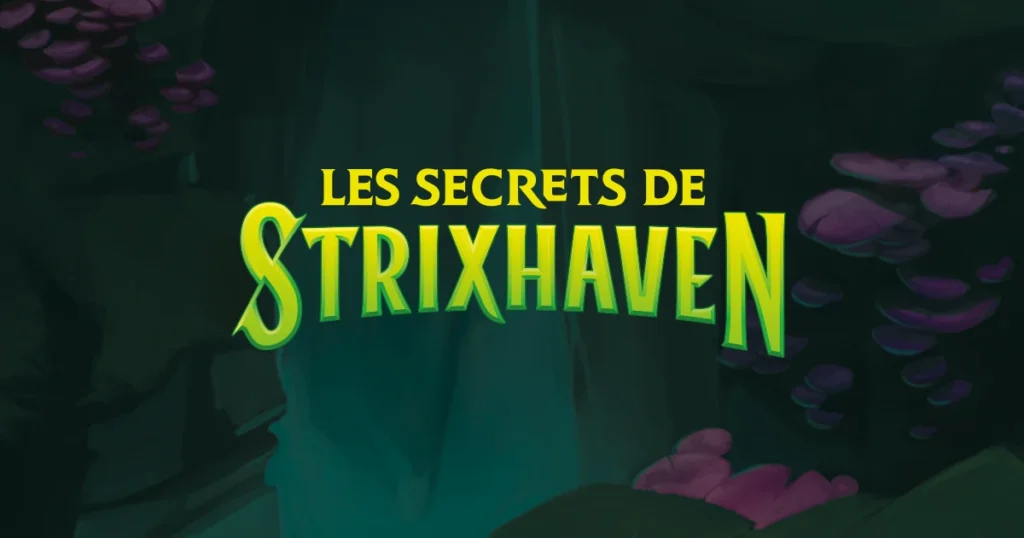 Les secrets de Strixhaven